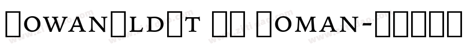 IowanOldSt BT Roman字体转换